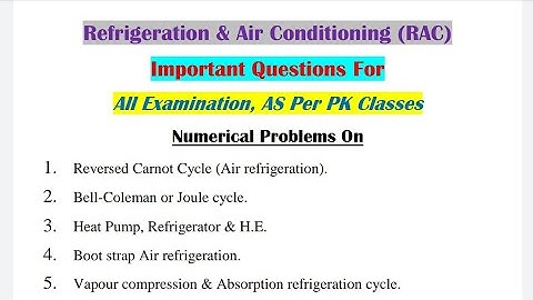 Refrigeration & Air Conditioning Important Questions|RAC IMP Questions For Exam|Exam VIMP Questions