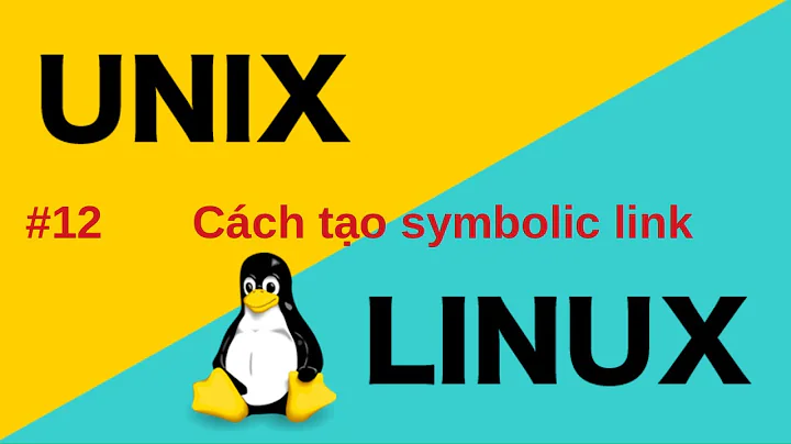 [UNIX] Cách tạo Symbolic Link