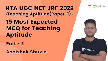15 Most Expected MCQ for Teaching Aptitude Part 2 | NTA UGC NET- JRF 2022 | Abhishek Shukla