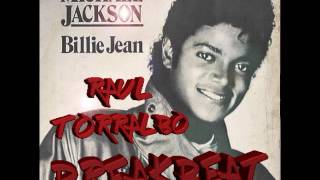 BILLIE JEAN BREAKBEAT (EDIT RAUL TORRALBO)