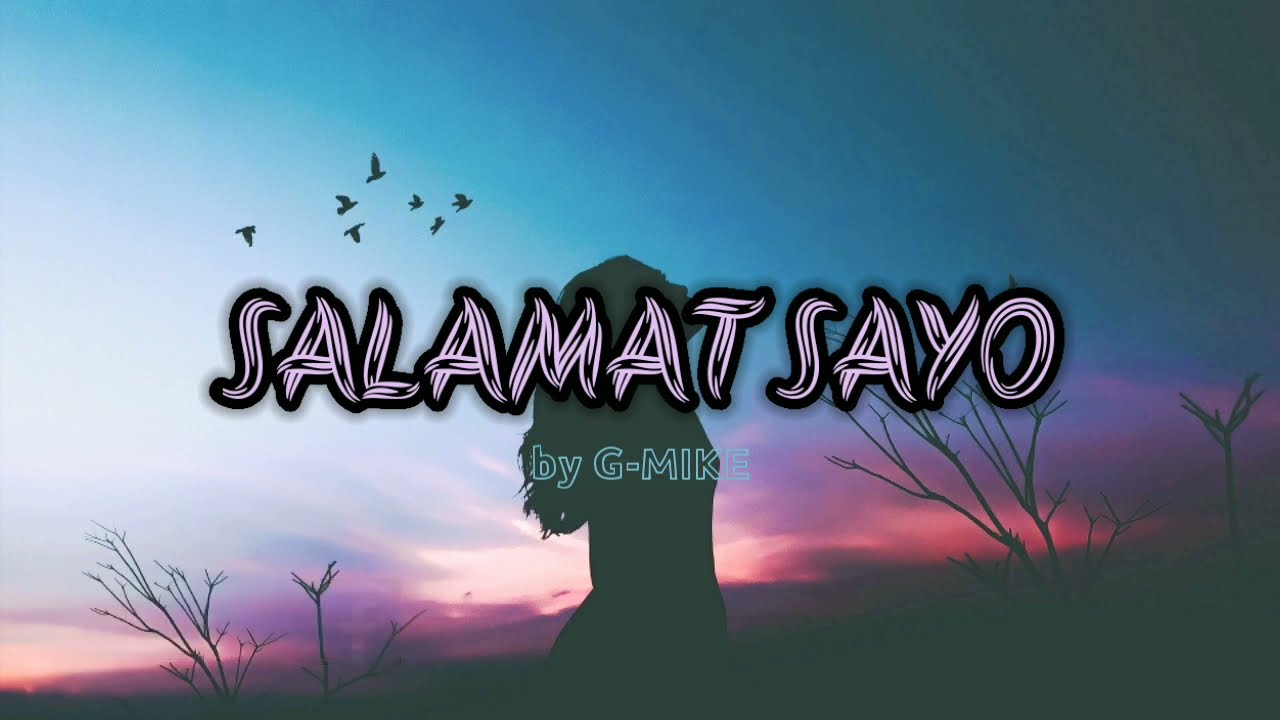 SALAMAT SAYO by G MIKE