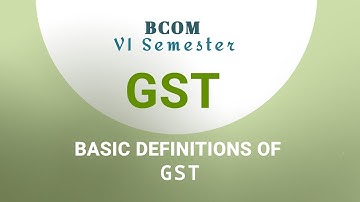 GST | BASIC DEFINITIONS | AGGREGATE TURNOVER | TAXABLE PERSON | BCOM | 6TH SEM | NET/JRF | MALAYALAM