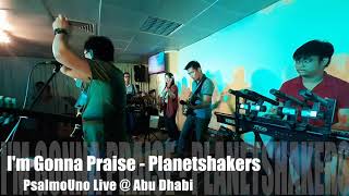 I'm Gonna Praise - Planetshakers Live