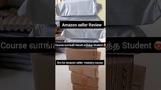🔥 Amazon Seller Course – Real Results | Customer Reviews | Daily Orders Proof 🔥 #AmazonSeller