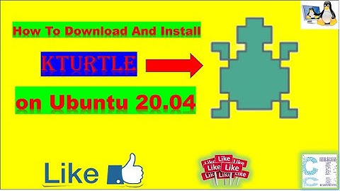 How To Download And Install KTurtle on Ubuntu 20.04 🔥