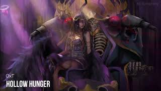 Overlord IV - Opening 「FULL」I Hollow Hunger _ OxT