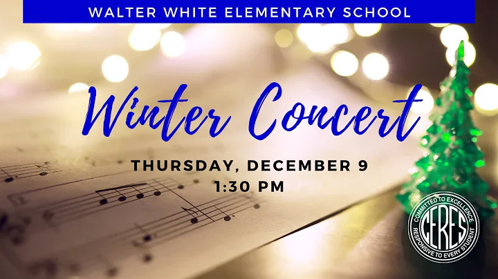 Walter White Elementary Winter Concert 2021