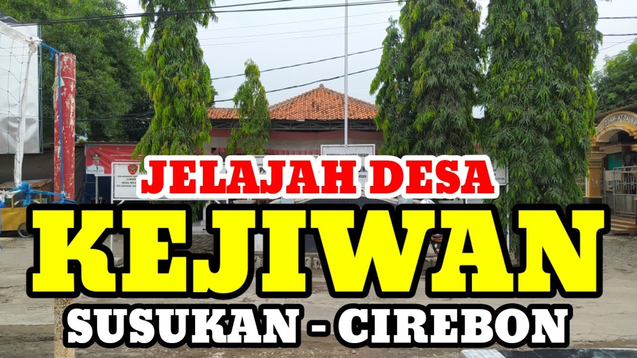 Motovlog Explore Desa Kejiwan Kec Susukan Kab Cirebon