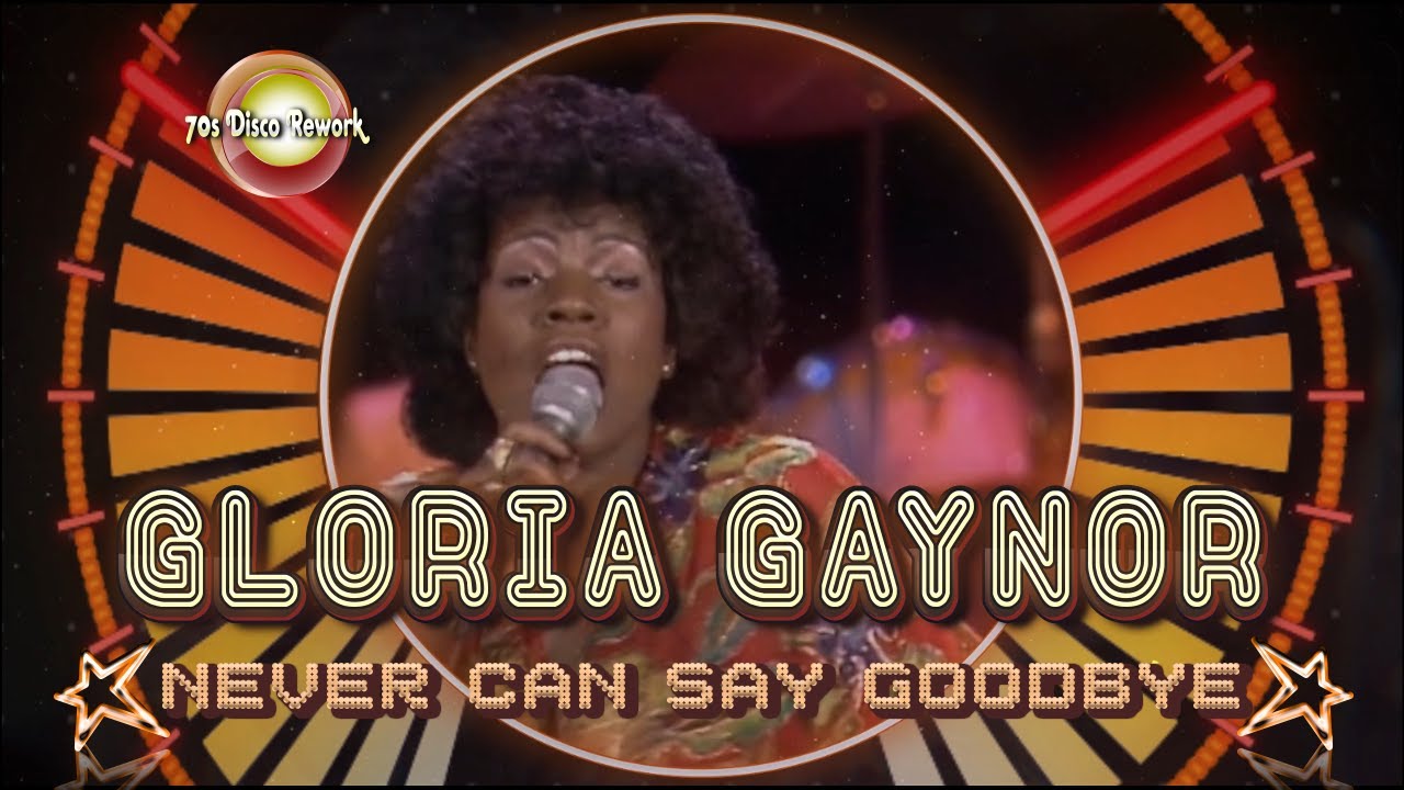 Gloria Gaynor - Never Can Say Goodbye ★ 70s Discotheque Rework ★ Vdj Looper & Vj Partyman ★ Videomix