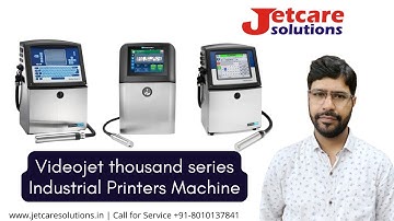 Videojet thousand series Industrial printers machine | Jetcare Solutions | Call now +91-8010137841