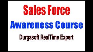 SALESFORCE CRM tutorials  by Mr. Sai Sir
