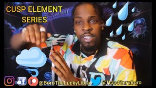 AIR | WATER Cusp Signs & Energies in The Zodiac 💨💧 | Cusp Element Series ✨