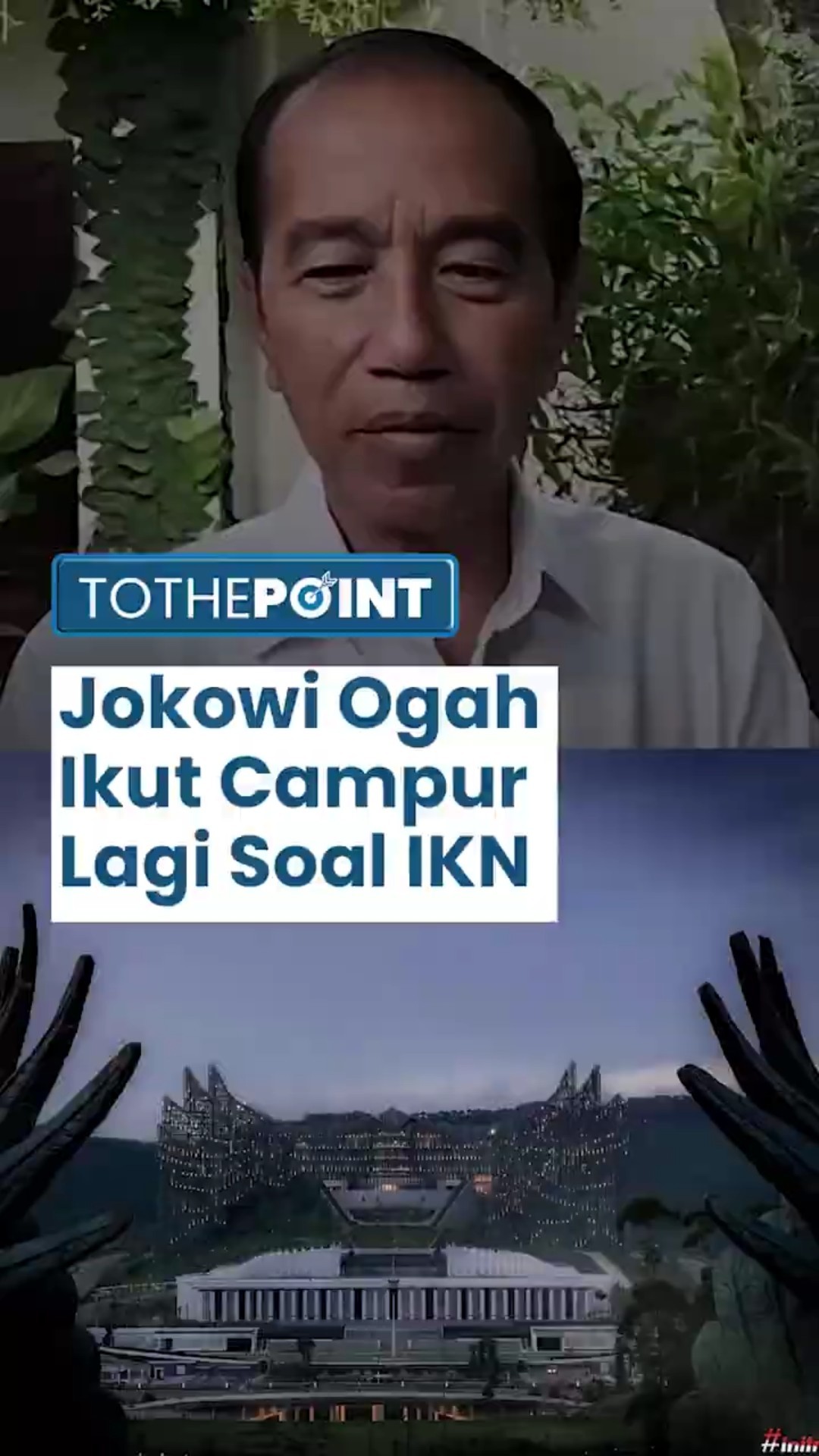 Jokowi Blak-blakan Ogah Ikut Campur Lagi Soal IKN: Tanyakan ke Pemerintah, Itu kan Urusan Pemerintah
