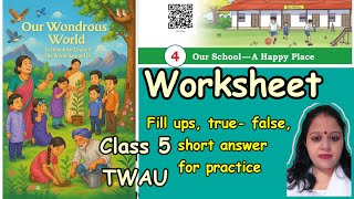 Class 5 Our Wondrous World chapter 4 Our School - A Happy Place worksheet #seenuprt