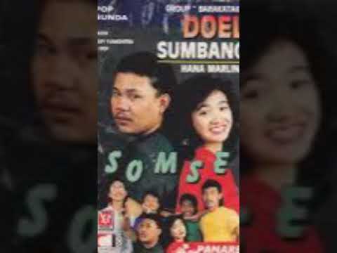 Doel Sumbang/Hana Marlina/Barakatak Grup : Somse full album