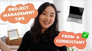 Project Management Tips from a Consultant ‍✔