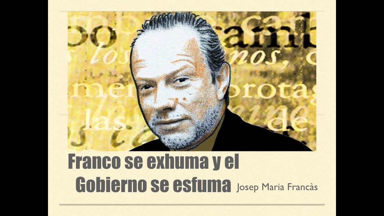 Franco se exhuma y el Gobierno se esfuma camera iphone 8 plus apk