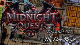 DEFEATING A FIRE MAGE! - Midnight Quest episode 9