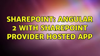 Sharepoint: Angular 2 with SharePoint provider hosted app