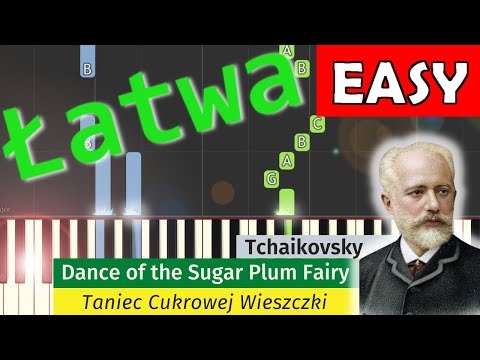 🎹 Dance of the Sugar Plum Fairy (P. Czajkowski) - Piano Tutorial (łatwa wersja)🎵 NUTY W OPISIE 🎼