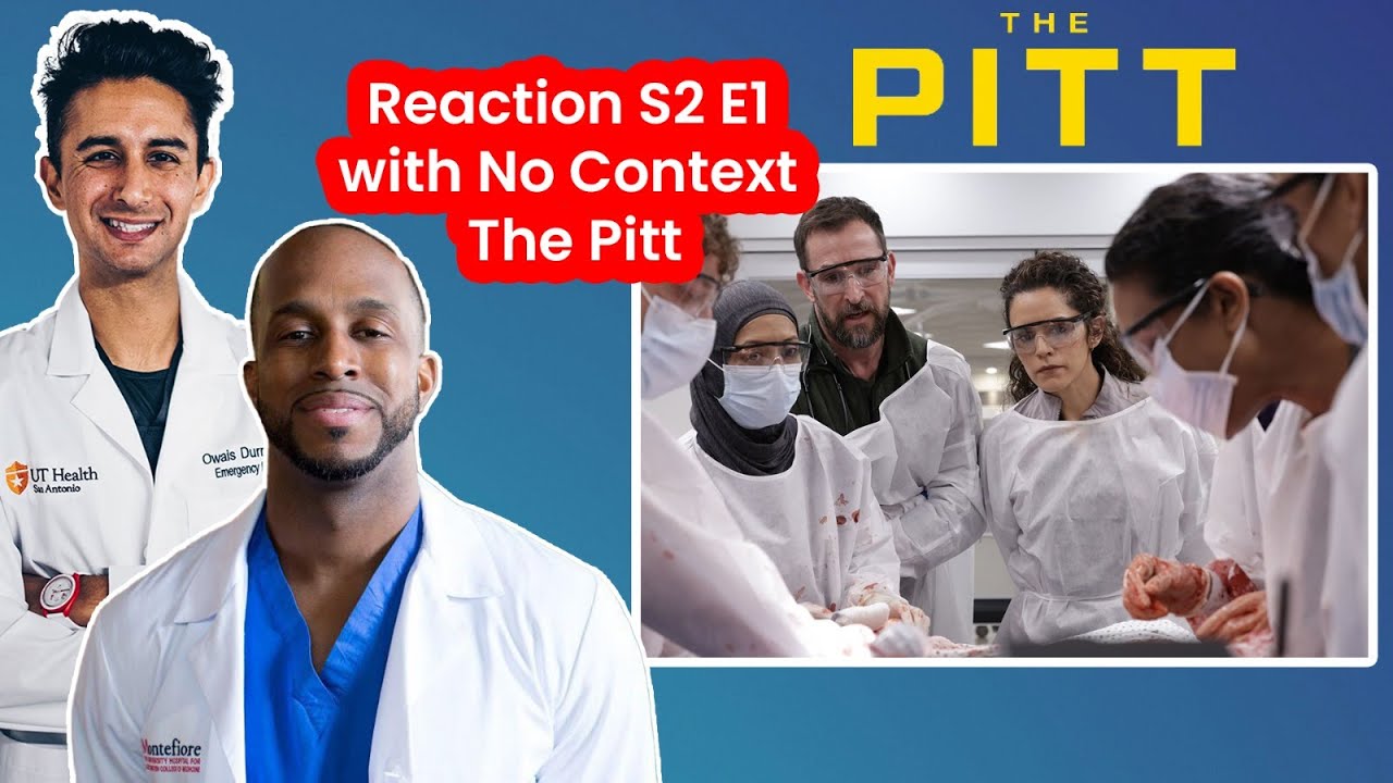 ER Doctors React To The Pitt Season 2 Premiere with Natalie from No Context The Pitt