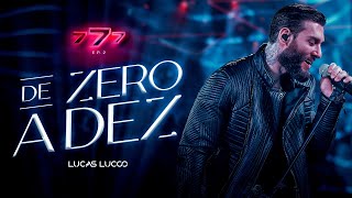 Lucas Lucco - De Zero a Dez