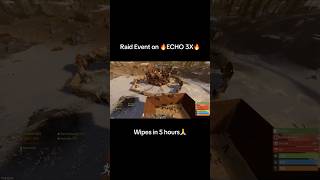 🔥ECHO3X🔥 #rustgame #raid #wipe