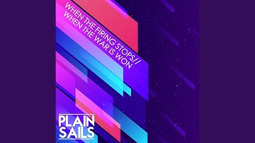 When the Firing Stops / When the War Is Won