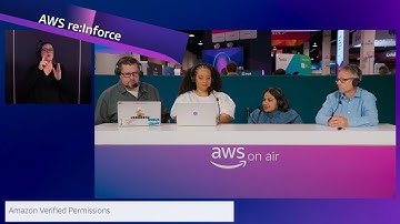 AWS re:Inforce | AWS On Air ft. Amazon Verified Permissions