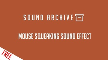 Free "Mouse Squeaking" Sound Effect