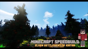 Minecraft Showaround: The Elven Settlement of Kirtan Update!