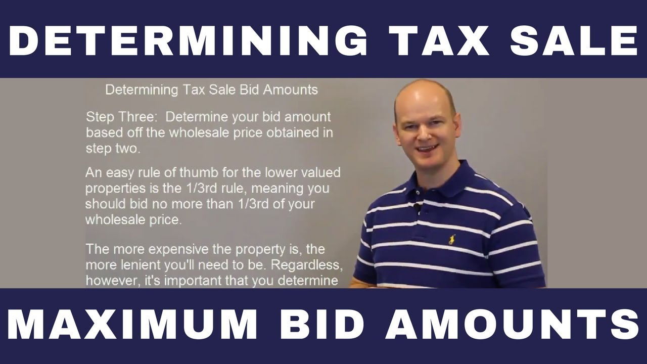 Determining Your Tax Sale Bid Amounts - YouTube