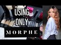 EVERYDAY FACE USING ~ONLY~ MORPHE PRODUCTS