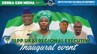 SLPP UK & I Regional Executive Inaugural Event