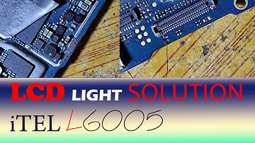 iTel L6005 Lcd Light Jamper iTel Vision 1 L6005 Blank Lcd & Display Light Problem 2022 Solution
