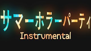 Reol - サマーホラーパーティ (DVD Instrumental)