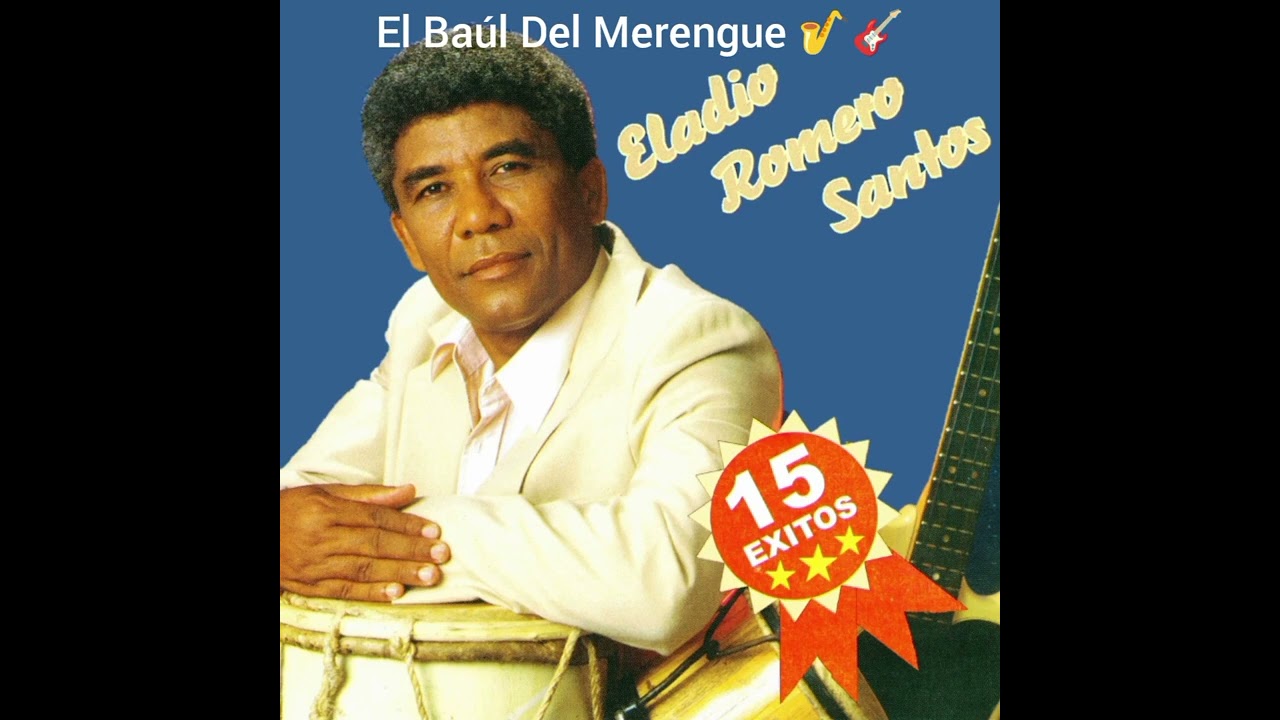 Eladio Romero Santos  ( Mix 2023 Lo Mejor )) 🔥