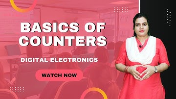 Counters | Basic of counter | Digital Electronics