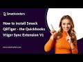 How to install Smack QBTiger - the Quickbooks Vtiger Sync Extension V1