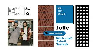 Jolle - Wirtschaft Arbeit Technik (Full Album 2023)