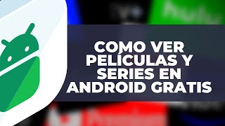 ☑️Como ver PELICULAS Y SERIES en Android (GRATIS) screenshot 3