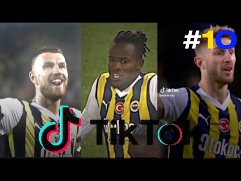Fenerbahçe TİKTOK VİDEOLARI GÜNCEL Part #10