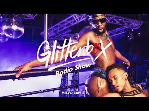 Glitterbox Radio Show 188: House Of Ben Westbeech