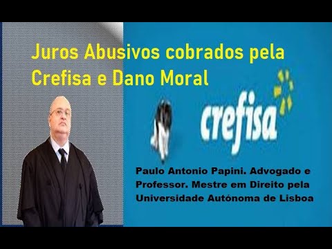 Juros Abusivos praticados pela Crefisa e Dano Moral