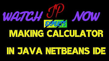 How To Make Calculator using JAVA in NETBEANS IDE || IP Experts