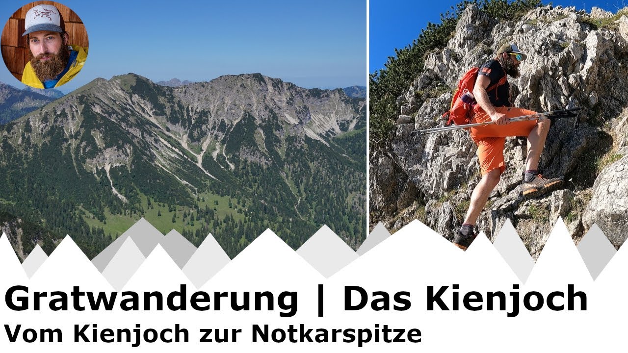From Kienjoch to Notkarspitze | Great tour in the Ammergau Alps | max. T3+