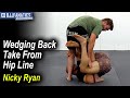 Wedging back take from hip line by nicky ryan