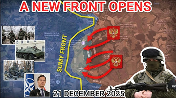 New Front Opens in Sumy | Ukrainian Counteroffensive Strikes Kupyansk [21 December 2025]