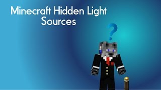 Minecraft Hidden Light Sources