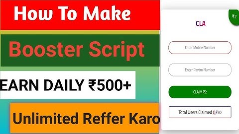 How To Make Booster Script | And Earn Dely 500 Rs | How To Make Refer Script | How To Make Script